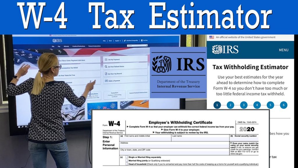 W4 Tax Estimator In 2020 How To Use The IRS Tax Estimator